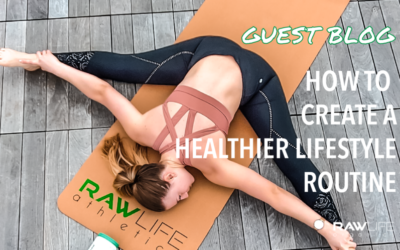How to Create a Healthier Lifestyle Routine